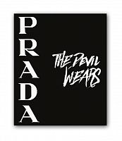 постер prada. the devil wears а4 в Томске